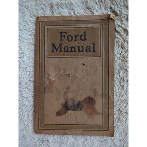 Ford Manual for Owners and Operators of Ford Cars Manual 1914 Original SC Vtg